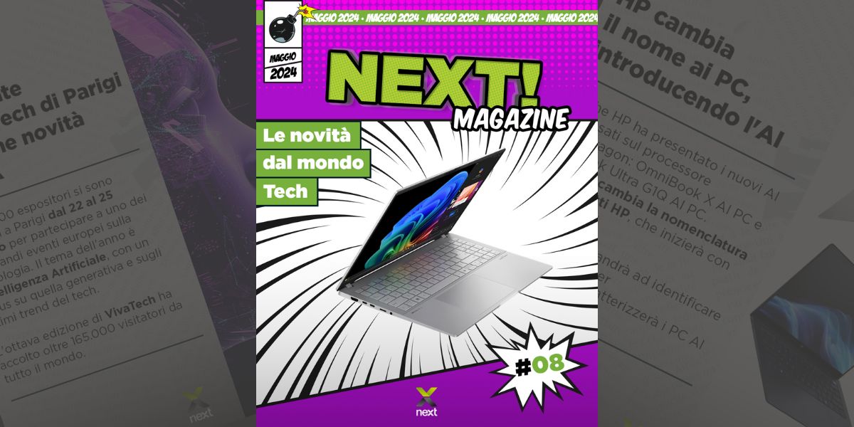 Next Magazine - Le novità tech di Maggio 2024